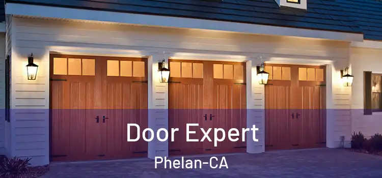  Door Expert Phelan-CA